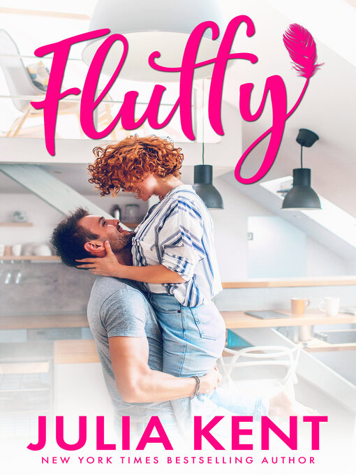 Title details for Fluffy by Julia Kent - Available